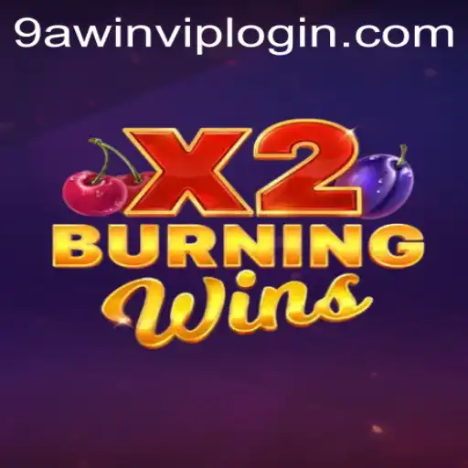 Experience the Thrill of BurningWinsX2: A Comprehensive Guide
