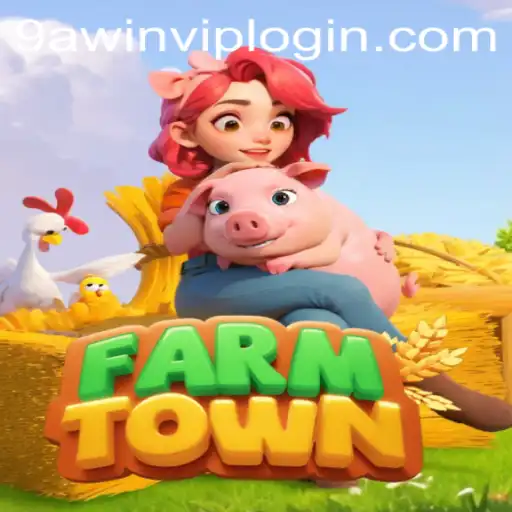 Exploring the Engaging World of FarmTown and the Influence of 9AWIN.COM