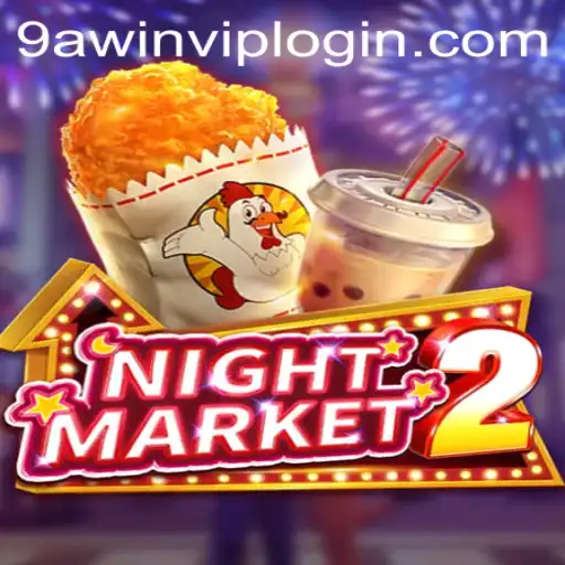 Exploring the Intricacies of NightMarket2 and the Role of 9AWIN.COM