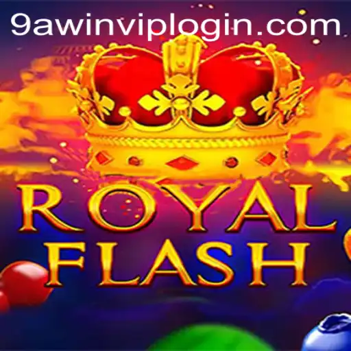 Discover the Thrills of RoyalFlash on 9AWIN.COM